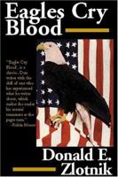 Eagles Cry Blood 0821717421 Book Cover