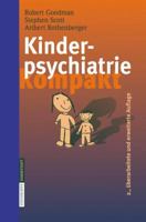 R. Goodman, S. Scott, Child Psychiatry, Second Edition, ISBN 1405115246 379851612X Book Cover