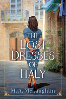 The Lost Dresses of Italy 1639105646 Book Cover