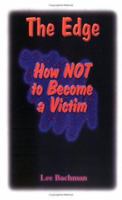 The Edge "How not to become a victim" 0965267202 Book Cover