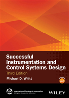 Successful Instrumentation and Control Systems Design (International Society of Automation) 1394402104 Book Cover