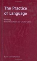 The Practice of Language 1402006918 Book Cover
