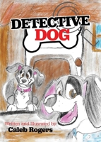 Detective Dog 1665310340 Book Cover