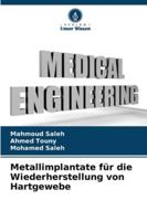 Metallimplantate für die Wiederherstellung von Hartgewebe (German Edition) 6207836391 Book Cover