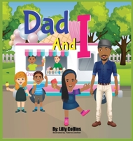 Dad And I B09R3H8DYQ Book Cover
