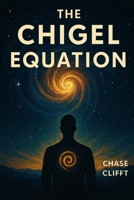 The Chigel Equation B0F9YLY1YQ Book Cover