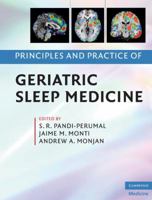 Principles and Practice of Geriatric Sleep Medicine 0521896703 Book Cover