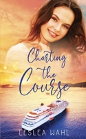 Charting the Course B0DVC3FYGB Book Cover