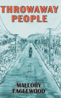 Throwaway People 1039194141 Book Cover