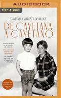 De Cayetana a Cayetano (Narración en Castellano) 1713526107 Book Cover