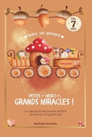 Petits mercis, grands miracles (French Edition) B0G65CKCLP Book Cover