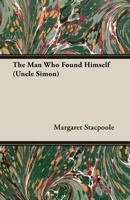 The Man Who Found Himself 9356787468 Book Cover