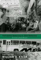 Participatory Democracy versus Elitist Democracy: Lessons from Brazil 1349527289 Book Cover