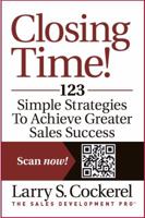 Selling Time! 123 Strategies to Achieve Greater Success Faster 1595981721 Book Cover