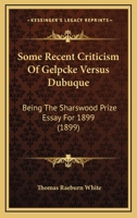 Some Recent Criticism of Gelpcke Versus Dubuque 1275489478 Book Cover
