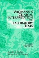 Widmann's Clinical Interpretation of Laboratory Tests 0803602707 Book Cover