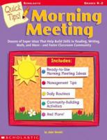 Quick Tips! Morning Meeting (Quick Tips!) 0439227283 Book Cover