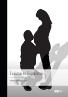 Évolution et Dégradation 2342376545 Book Cover