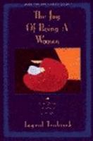 The Joy of Being a Woman: ...And What a Man Can Do 0060684488 Book Cover