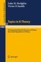 Topics in K-theory (Lecture notes in mathematics ; 496) 3540075364 Book Cover