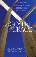 The Gospel of Grace 1592982328 Book Cover