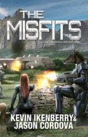 The Misfits (The Phoenix Initiative) 1648556574 Book Cover