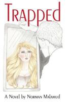 Trapped 0996197397 Book Cover