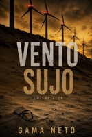 Vento Sujo: Um Thriller (Verdades Paralelas) (Portuguese Edition) B0HFLGVXSR Book Cover