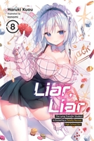 Liar, Liar 1975370732 Book Cover