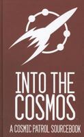 Into the Cosmos 1936876167 Book Cover