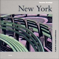 New York: A Guide to Recent Architecture, Second Edition 1841660515 Book Cover