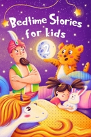 Bedtime Stories for kids 2: Five minute stories for boys and girls 4-8 years old B09VWP3ZSG Book Cover