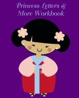 Princess Letters & More Workbook: Tracing letters and numbers workbook with activities 1723134694 Book Cover