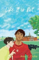 Like It or Not B09TV1VZYL Book Cover