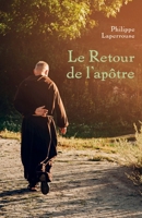 Le Retour de l'apôtre (French Edition) B0CQNT5TPY Book Cover