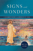 Signs and Wonders 1791007686 Book Cover