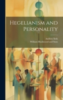 Hegelianism and Personality 1021381780 Book Cover