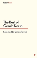 The Best of Gerald Kersh by Simon Raven 0571304486 Book Cover