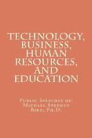 Technology, Business, Human Resources, and Education 1460958101 Book Cover