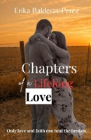 Chapters of a Lifelong Love: A Christian Memoir of Marriage, Generational Love, and Hope That Endures B0GR5VZFYK Book Cover