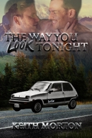 The Way You Look Tonight B092P6ZKV9 Book Cover
