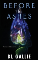 Before the Ashes 0645727539 Book Cover