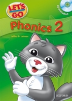 Let's Go Phonics 2 with Audio CD: Book 2 with Audio CD (Let's Go) 0194395073 Book Cover