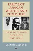 Early East African Writers and Publishers 159221794X Book Cover