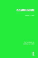 Communism (Works of Harold J. Laski) 1138821985 Book Cover