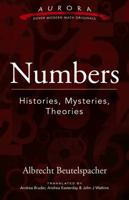 Numbers: Histories, Mysteries, Theories 0486803481 Book Cover