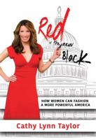 Red is the New Black: How Women Can Fashion a More Powerful America 1682611965 Book Cover