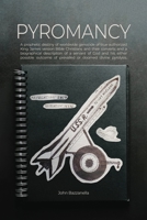 Pyromancy 1637641702 Book Cover