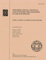Exploring social, political and economic organization in the Zuni region 0936249056 Book Cover