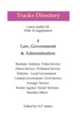 Law, Government and Administration (Tracks Directory) 190472793X Book Cover